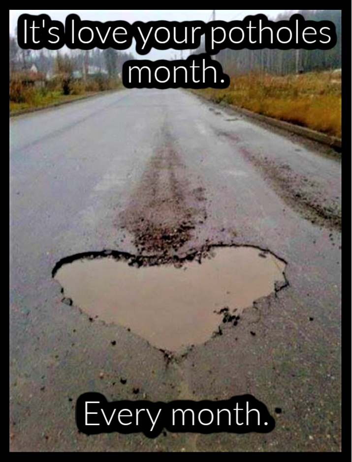 Name:  Potholes..jpg
Views: 1038
Size:  205.4 KB